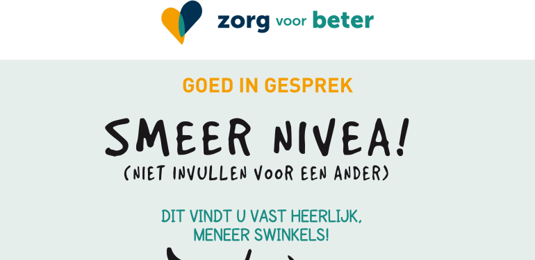 Poster Smeer NIVEA: Niet Invullen Voor Een Ander