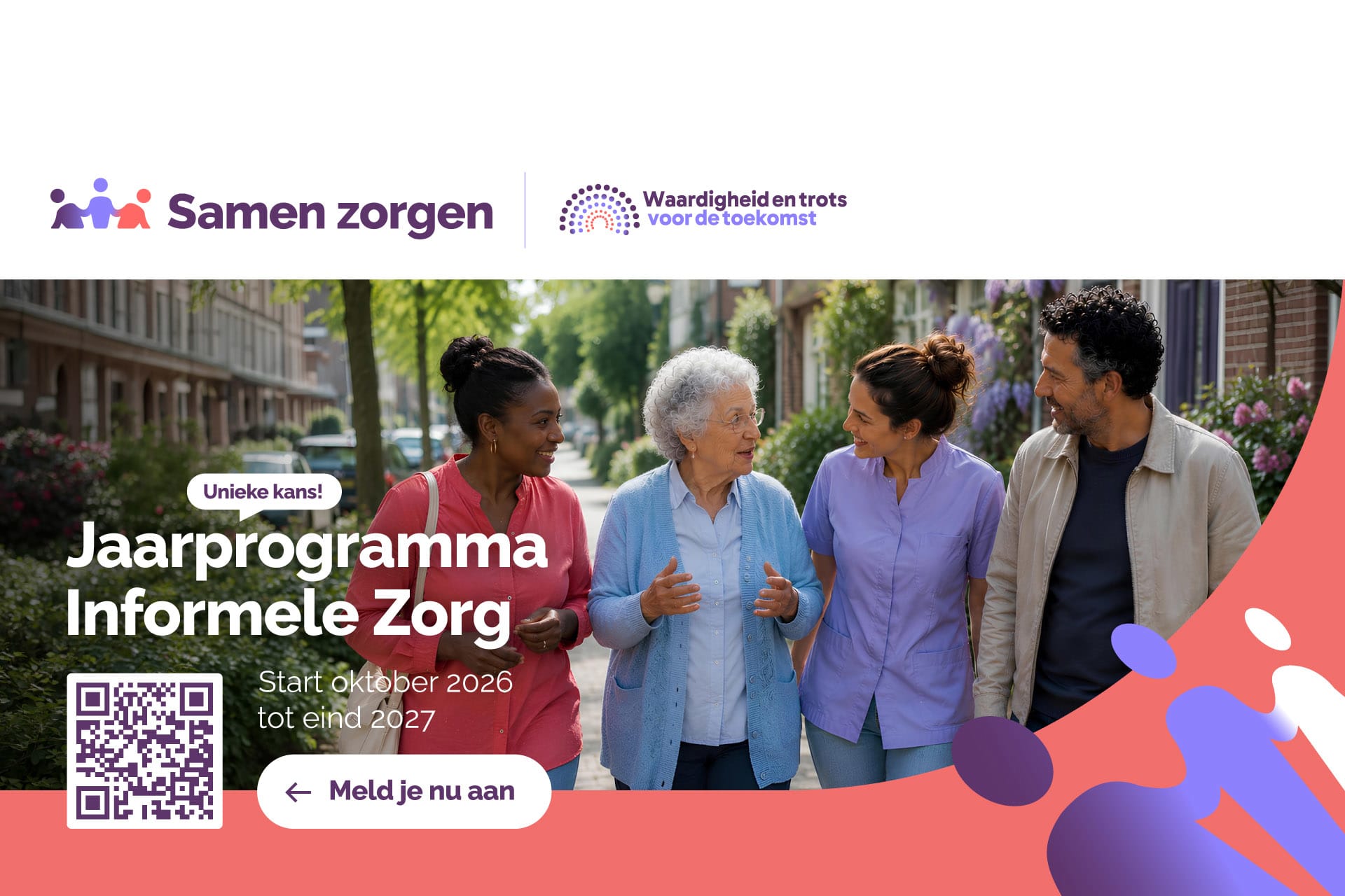 Samen zorgen: jaarprogramma Informele zorg. Onderdeel van programma Waardigheid en trots voor de toekomst. Start oktober 2026 tot eind 2027. Unieke kans! Meld je nu aan.