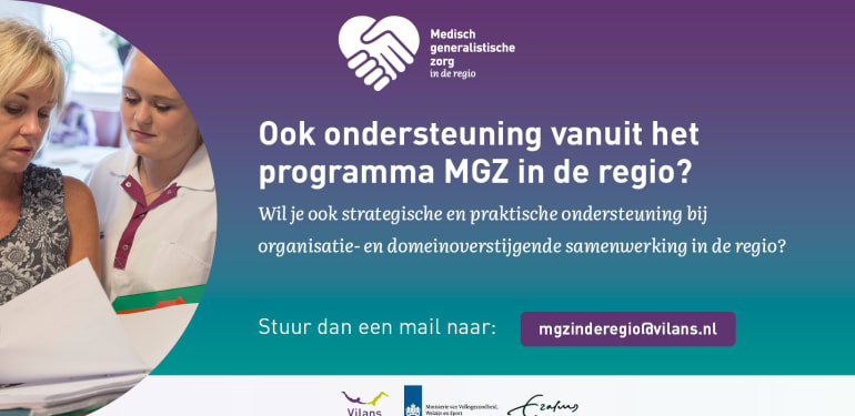Een banner met links twee vrouwen die samen een document doorlezen. En in de banner de tekst: Ook ondersteuning vanuit het programma MGZ in de regio? Wil je ook strategische en praktische ondersteuning bij organisatie- en domeinoverstijgende samenwerking in de regio? Stuur dan een mail naar: mgzinderegio@vilans.nl.