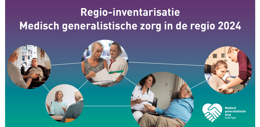 Banner Regio-inventarisatie Medisch generalistische zorg in de regio 2024 