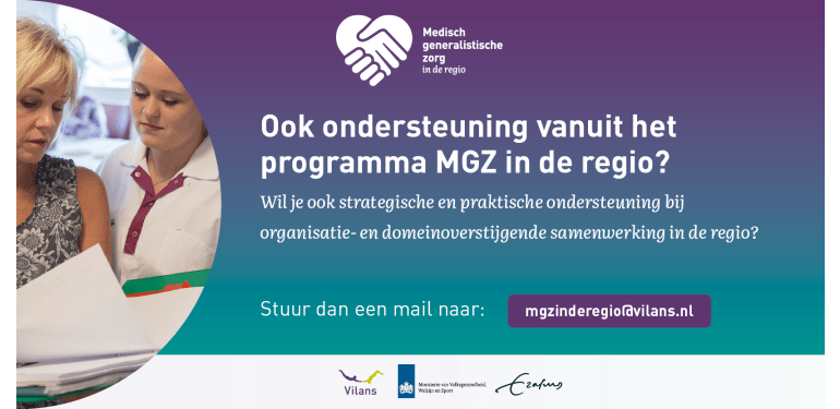 Een banner met links twee vrouwen die samen een document doorlezen. En in de banner de tekst: Ook ondersteuning vanuit het programma MGZ in de regio? Wil je ook strategische en praktische ondersteuning bij organisatie- en domeinoverstijgende samenwerking in de regio? Stuur dan een mail naar: mgzinderegio@vilans.nl.